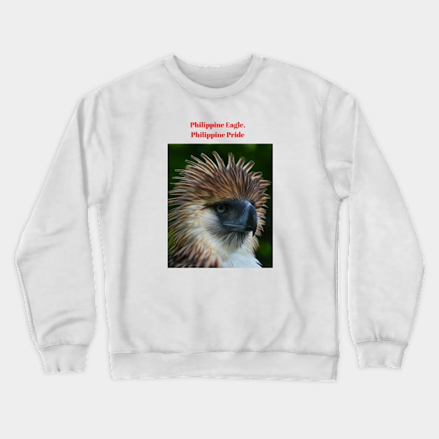 Philippine eagle, Filipino Pride Crewneck Sweatshirt by CatheBelan